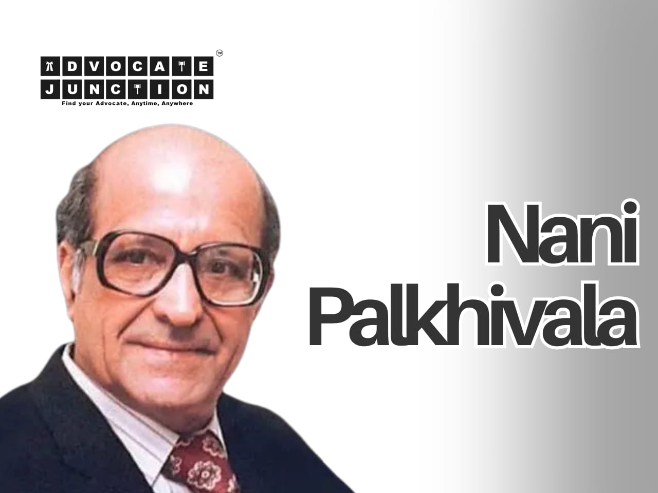 Nani Palkhivala: The Titan of Indian Constitutional Law