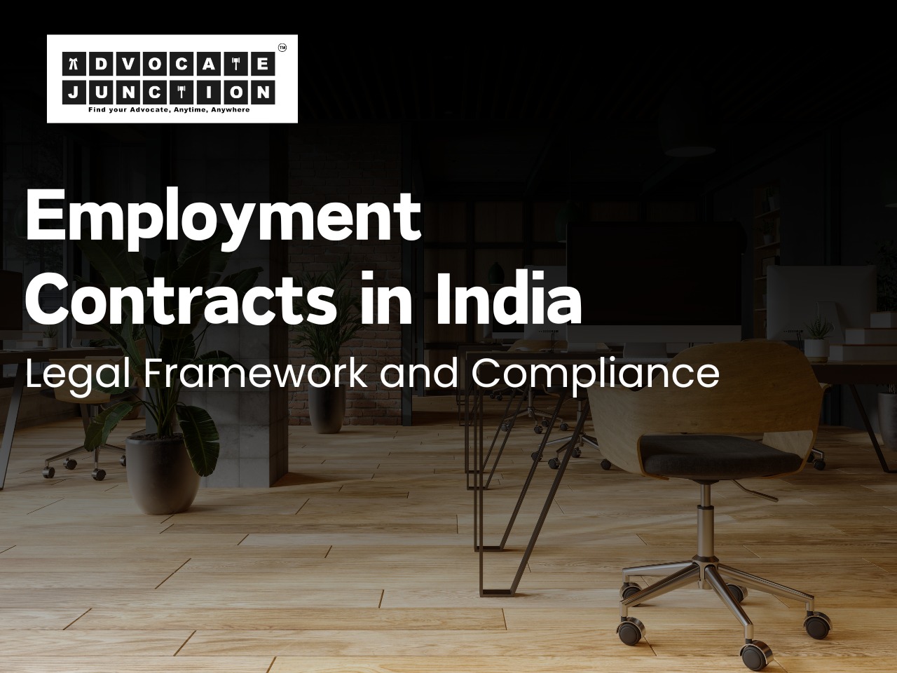 Employment Contracts in India: Legal Framework and Compliance